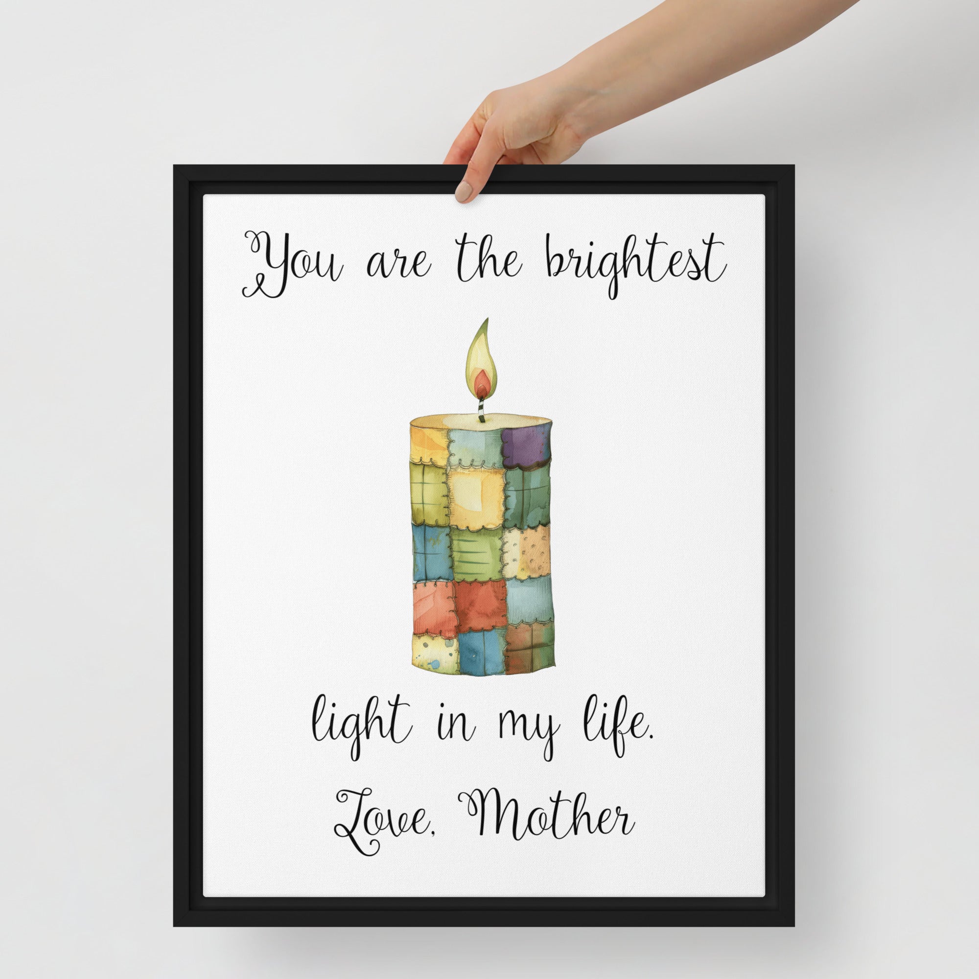 You Are The Brightest Light In My Life Framed Canvas