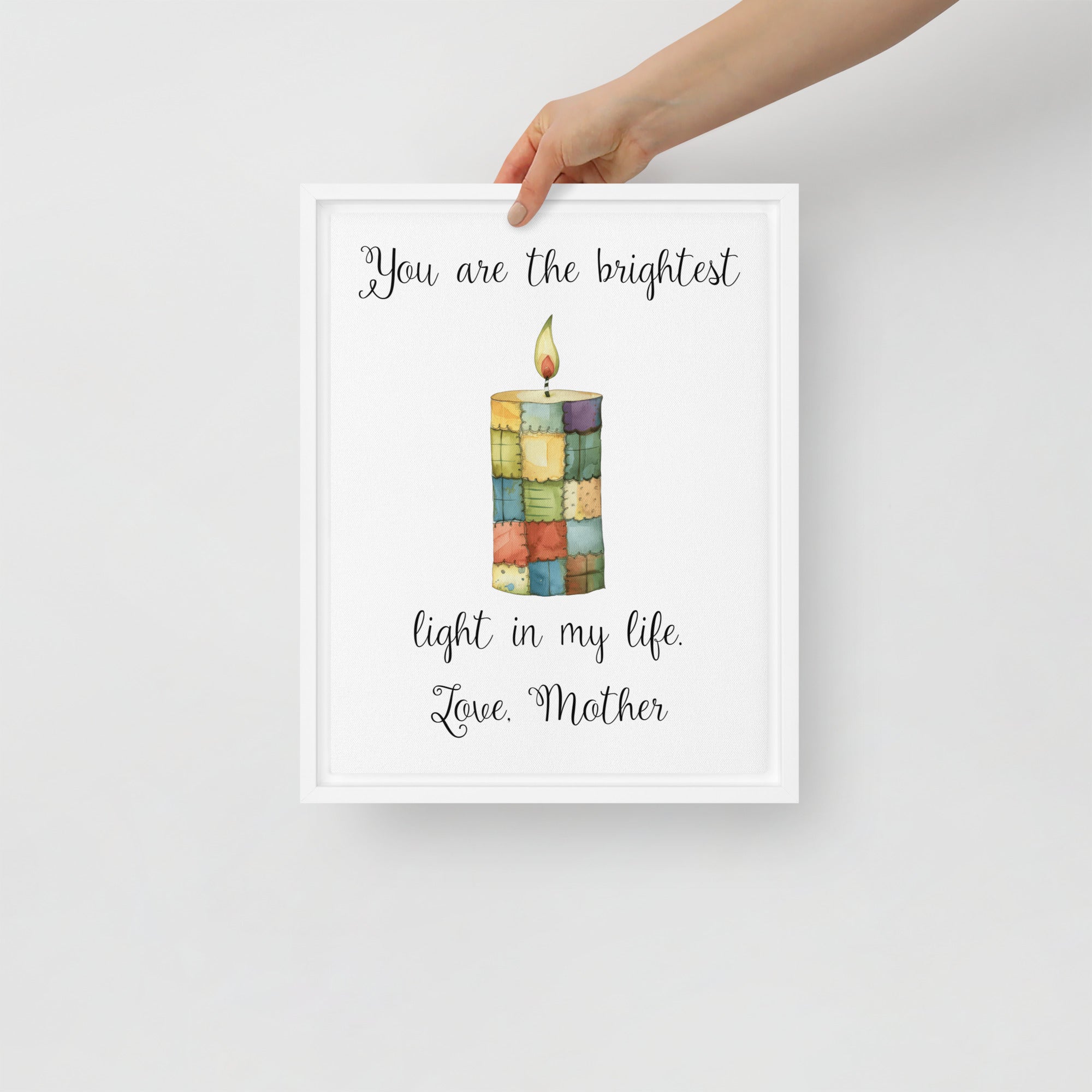 You Are The Brightest Light In My Life Framed Canvas